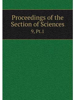 Proceedings of the Section of Science