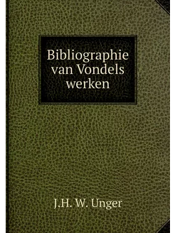 Bibliographie van Vondels werken