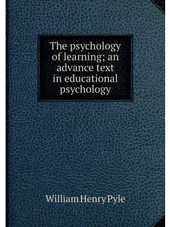 The psychology of learning an advanc