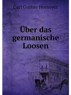 Über das germanische Loosen