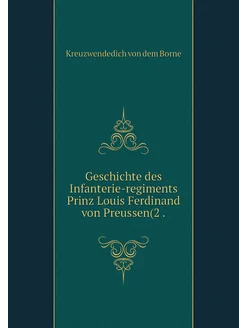 Geschichte des Infanterie-regiments P