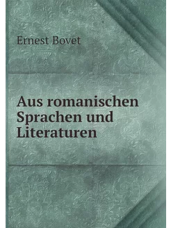 Aus romanischen Sprachen und Literaturen