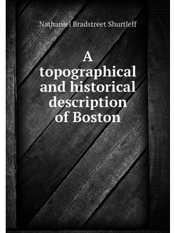 A topographical and historical descri