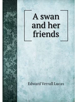 A swan and her friends