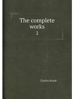 The complete works. 2