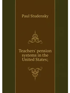 Teachers' pension systems in the Unit