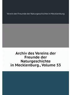 Archiv des Vereins der Freunde der Na