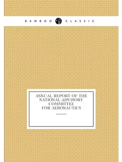 Annual report of the National Advisor