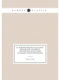 Il risorgimento italiano biografie s