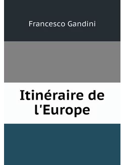 Itinéraire de l'Europe