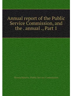 Annual report of the Public Service C