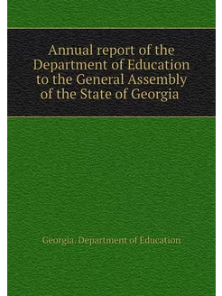 Annual report of the Department of Ed