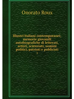 Illustri italiani contemporanei memo