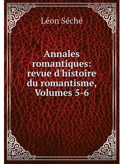 Annales romantiques revue d'histoire