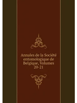 Annales de la Société entomologique d