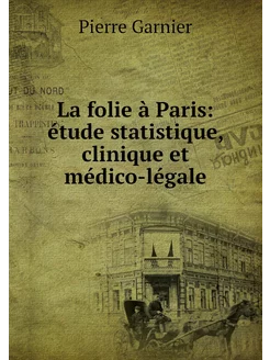 La folie à Paris étude statistique