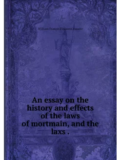 An essay on the history and effects o