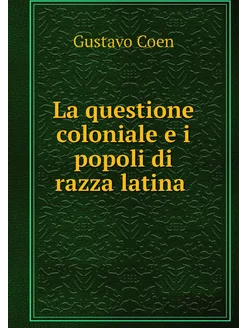 La questione coloniale e i popoli di