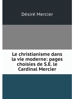 Le christianisme dans la vie moderne