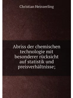 Abriss der chemischen technologie mit