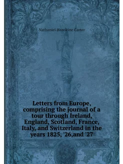 Letters from Europe, comprising the j