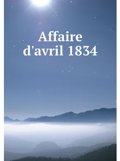 Affaire d'avril 1834