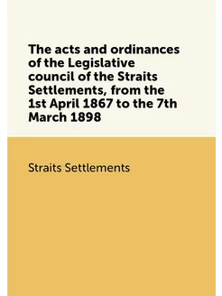 The acts and ordinances of the Legisl