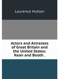 Actors and Actresses of Great Britain