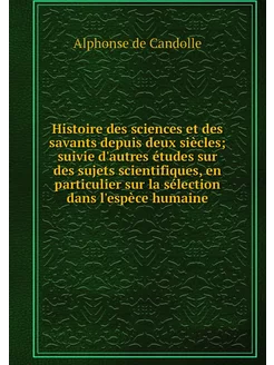 Histoire des sciences et des savants