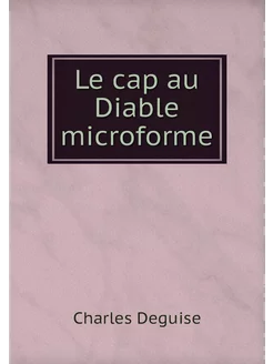 Le cap au Diable microforme