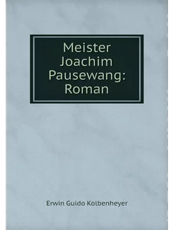 Meister Joachim Pausewang Roman