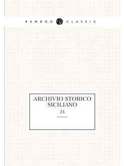 Archivio Storico Siciliano. 24