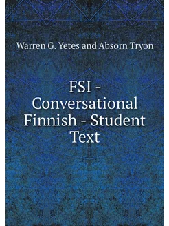 FSI - Conversational Finnish - Studen