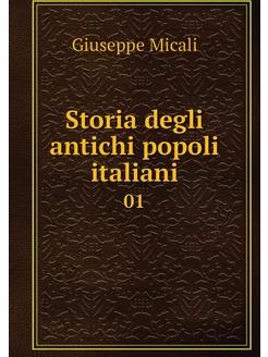 Storia degli antichi popoli italiani. 01