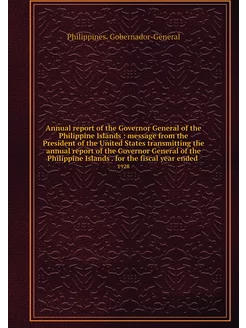 Annual report of the Governor General