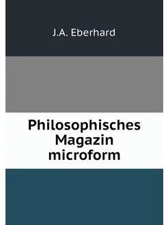 Philosophisches Magazin microform