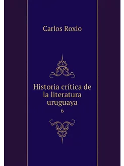 Historia crítica de la literatura uru