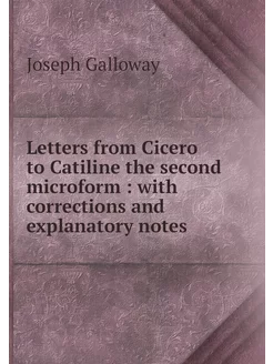 Letters from Cicero to Catiline the s