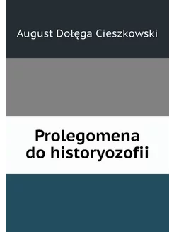 Prolegomena do historyozofii