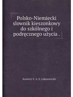 Polsko-Niemiecki slownik kieszonkowy