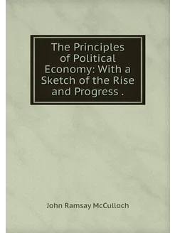 The Principles of Political Economy