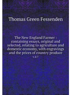 The New England Farmer containing e