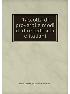 Raccolta di proverbi e modi di dire t