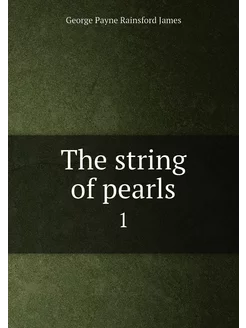 The string of pearls. 1