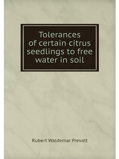 Tolerances of certain citrus seedling