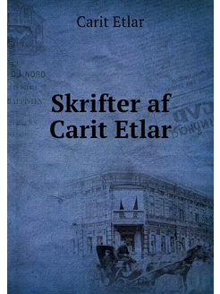 Skrifter af Carit Etlar