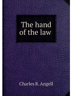 The hand of the law