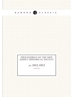 Proceedings of the New Jersey Histori