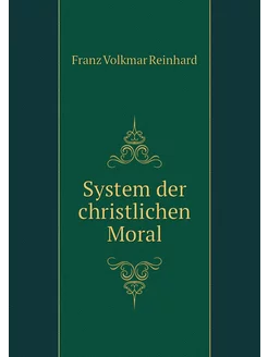 System der christlichen Moral