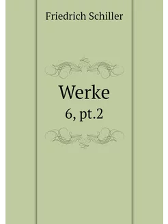 Werke. 6, pt.2